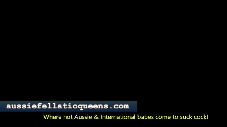 AussieFellatioQueens 22 08 27 International Queens Cumshot Compilation