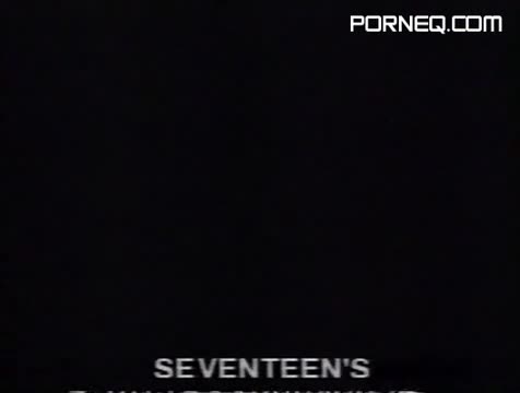 Seventeen Teeners 06 Vol 2 XXX 1992 DVDRip Seventeen Teeners 06 Vol 2