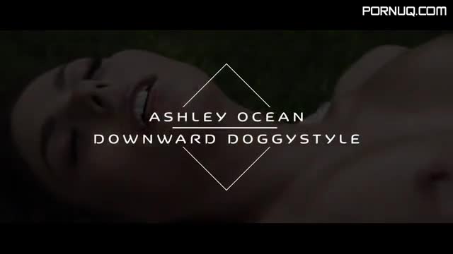 PC Ashley Ocean Downward Doggystyle HEVC x265 piemonster