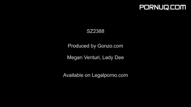 [LegalPorno] Megan Venturi, Lady Dee SZ2388 (13 03 2020) rq