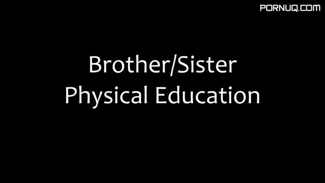[Clips4Sale com] Jill Kassidy BrotherSister Physical Education