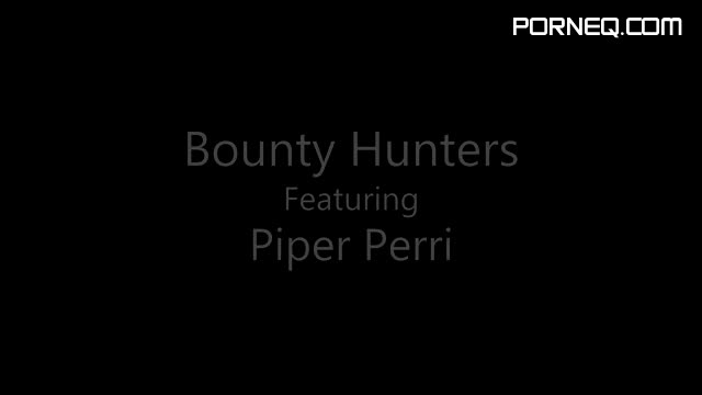 NUBILES PORN Piper Perri Bounty Hunters Piper Perri 7 18 2016 JULY 18th 2016 SD MP4