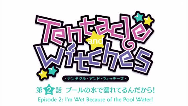 Tentacle and Witches ep2 English Subs PXY 10060