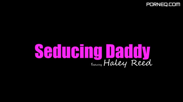 Blonde Haley Reed wears no bra and panties to seduce stepdad