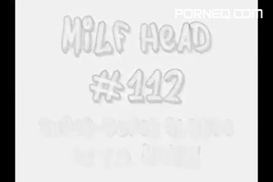 MILF Head #112 Super duper Blonde 31 y o Mom!!! Uncensored