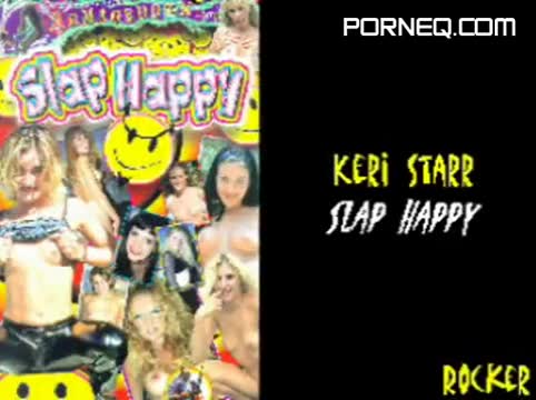 Slap Happy 1 Keri Starr