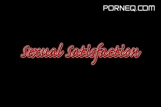 Sexual Satisfaction #1 Uncensored